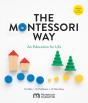 The Montessori Way, Revised And Expanded - Preview