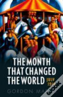 The Month That Changed The World