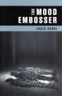 The Mood Embosser - Preview