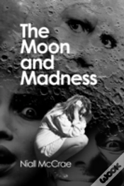Capa do artigo The Moon And Madness