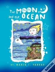 The Moon And The Ocean