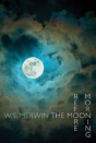 The Moon Before Morning - Preview