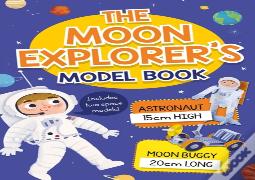 The Moon Explorer'S Model Book