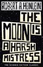 The Moon Is A Harsh Mistress - Preview