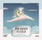 The Moon Is Cold - Preview