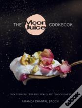 The Moon Juice Cookbook