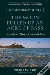 Capa do artigo The Moon Pulled Up An Acre Of Bass