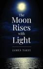 The Moon Rises With Light - Preview