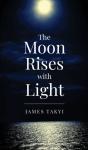 The Moon Rises With Light - Preview