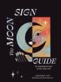 The Moon Sign Guide - Preview