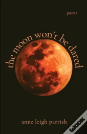 The Moon Won'T Be Dared