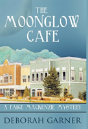 The Moonglow Cafe - Preview