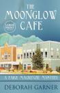 The Moonglow Cafe - Preview