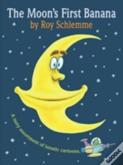 Capa do artigo The Moon'S First Banana: A Tasty Assortm