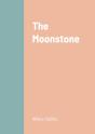 The Moonstone - Preview