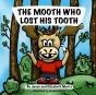 The Mooth Who Lost His Tooth - Preview