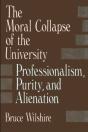 The Moral Collapse Of The University - Preview