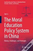 The Moral Education Policy System In China