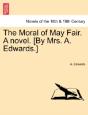The Moral Of May Fair. A Novel. (By Mrs. - Preview