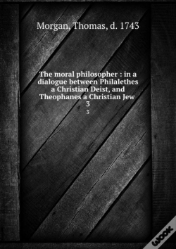 Capa do artigo The Moral Philosopher Volume 3