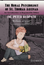 The Moral Psychology Of St. Thomas Aquinas - Preview