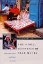 The Moral Resonance Of Arab Media - Preview
