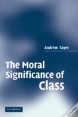 Capa do artigo The Moral Significance Of Class