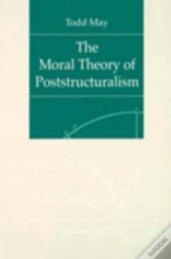 Capa do artigo The Moral Theory Of Poststructuralism