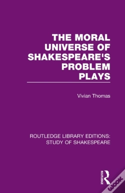 Capa do artigo The Moral Universe Of Shakespeare'S Problem Plays