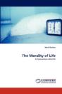 The Morality Of Life - Preview