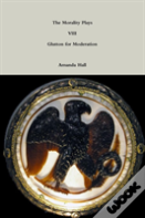 The Morality Plays Viii
