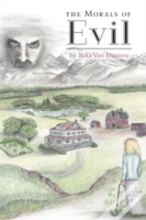 The Morals Of Evil
