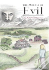 The Morals Of Evil