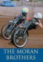 The Moran Brothers - Preview