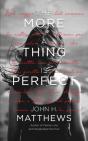 The More A Thing Is Perfect - Preview