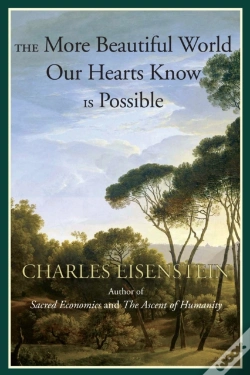 Capa do artigo The More Beautiful World Our Hearts Know Is Possible