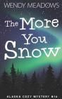 The More You Snow - Preview