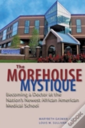 The Morehouse Mystique