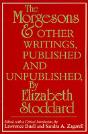 "The Morgesons" And Other Writings, Published And Unpublished - Preview