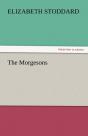 The Morgesons - Preview