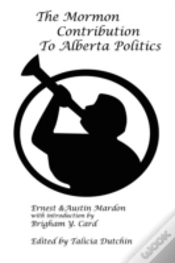 Capa do artigo The Mormon Contribution To Alberta Politics