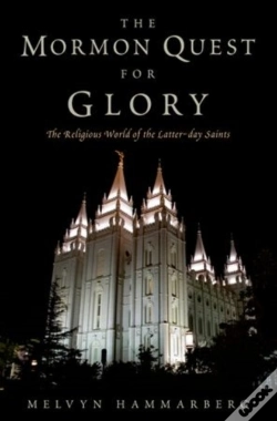 Capa do artigo The Mormon Quest For Glory
