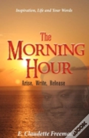 Capa do artigo The Morning Hour:Arise, Write, Release