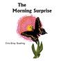 The Morning Surprise - Preview