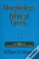 The Morphology Of Biblical Greek