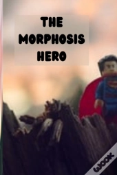 The Morphosis Hero