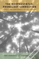 The Morphosyntax-Phonology Connection