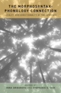 The Morphosyntax-Phonology Connection - Preview