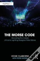 The Morse Code: Decoding The Career Of Iconic Lighting Designer Peter Morse