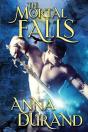 The Mortal Falls - Preview